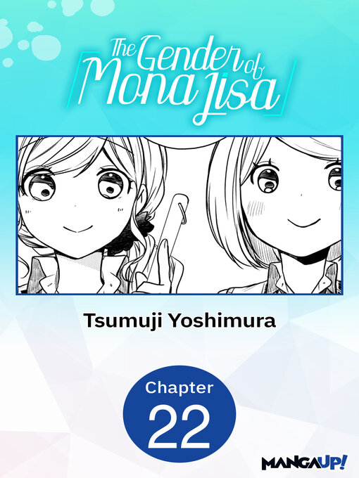 Title details for The Gender of Mona Lisa, Chapter 22 by Tsumuji Yoshimura - Available
